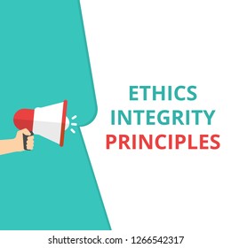 Word writing text Ethics Integrity Principles. Vector illustration