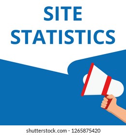 Word writing text Site Statistics. Vector illustration