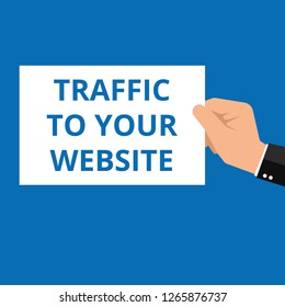 Word writing text Traffic To Your Website. Vector illustration