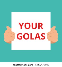 Word, writing Your Golas. Vector illustration