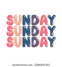 The word “Sunday” is written in a playful, bubble-like font with colors pink, orange, and purple on a white background. 3 rows, Vector