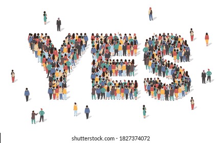 Word Yes made of many people, large crowd shape. Group of people stay in Yes sign formation. Social activity, collective action and public engagement. Vector illustration in isometric style.