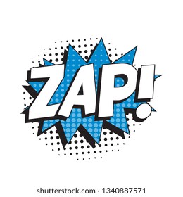 word 'zap' in vintage comic speech bubble with halftone dotted shadow on white background. retro vector pop art illustration easy to edit and customize. eps 10