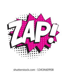 word 'zap' in vintage comic speech bubble with halftone dotted shadow on white background. retro vector pop art illustration easy to edit and customize. eps 10