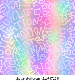 Wording seamless pattern in rainbow colors. Lettering repeat background for girl, fashion textile, wrapping paper paper.