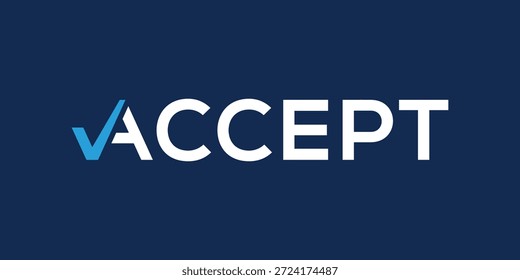 WordMark aceptar diseño de logotipo, texto de tipografía aceptar símbolo gráfico icono Vector Plantilla 
