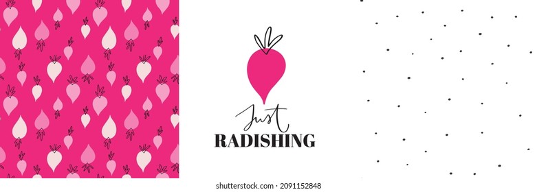 Wordplay vector design for baby girl clothing. Ravishing and radish words combined together for funny phrase with Just beautiful meaning. Graphic set includes main print and seamless patterns.