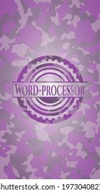 Word-processor pink written on a camouflage texture. Vector Illustration. Detailed. 