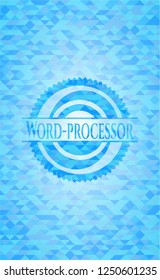 Word-processor realistic light blue emblem. Mosaic background