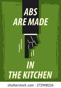 Words ABS ARE MADE IN THE KITCHEN