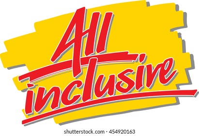 The words "All inclusive!" hand written in front of a brush stroke