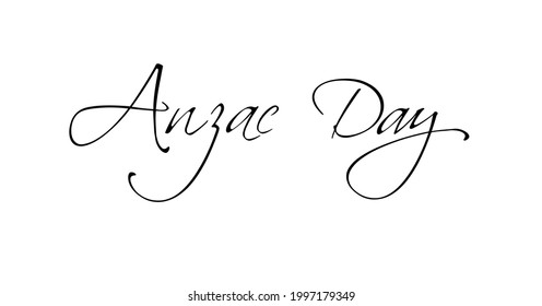 The words "Anzac Day" in handwriting. Vector