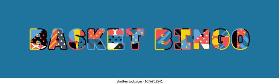 The words BASKET BINGO concept written in colorful abstract typography. Vector EPS 10 available.