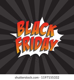 words black friday in retro comic speech bubble with halftone dotted shadow