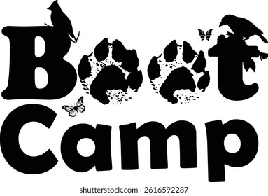 The words "Boot Camp" are playfully displayed with paw print "o"s and adorned with silhouettes of birds and butterflies.