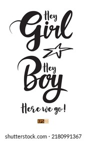 Las palabras 'Boy' y 'Girl' como guión cursivo dibujado a mano con la palabra 'hey' antes de cada texto y con una estrella de pincel