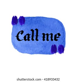 the words "Call me" in the dialog cloud