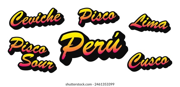 Words Ceviche Pisco Lima Cusco in Peruvian typography "chicha style"