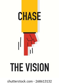 Words CHASE THE VISION