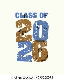 The words Class of 2026 concept printed in letterpress hand stamped colorful grunge paint and ink. Vector EPS 10 available.