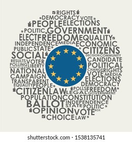 Words cloud relative for voting. Circle frame. Flag of the European Union