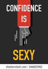 Words CONFIDENCE IS SEXY