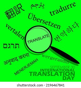 Wörter aus verschiedenen Sprachen ​ ​ und alle haben eine Bedeutung, die "übersetzt" ist mit fett gedrucktem Text und einer Lupe auf grünem Hintergrund zum Gedenken an die internationale Übersetzung am 30. September