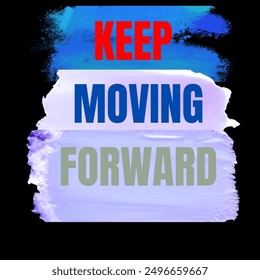 Words of encouragement and quality. Also suitable for t-shirts with beautiful design words.