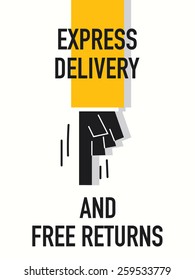 Words EXPRESS DELIVERY AND FREE RETURNS