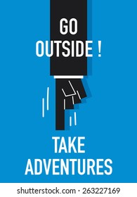 Words GO OUTSIDE TAKE ADVENTURES