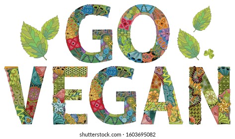 Words go vegan. Vector zentangle object for decoration