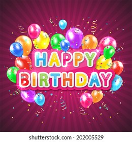 The words Happy Birthday with balloons, confetti and tinsel on pink background, illustration. 