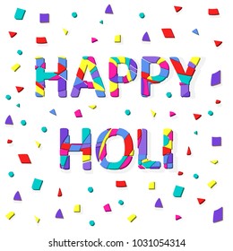 Words Happy Holi with colorful shapes. 