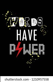 Words Have Power