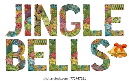 Words JINGLE BELLS. Vector decorative zentangle object