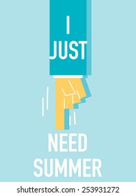 Words I JUST NEED SUMMER