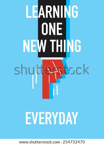 Words LEARNING ONE NEW THING EVERYDAY