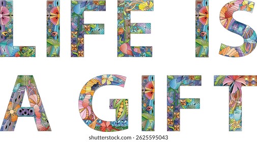 Palabras LA VIDA ES UN REGALO. Objeto decorativo del zentangle del Vector para la decoración