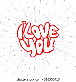 Words I Love you shaped in heart symbol. Hand draw lettering vector illustration