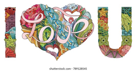 Words I LOVE YOU. Vector decorative zentangle object