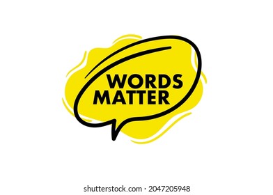 Words Matter With Simple Design Background 