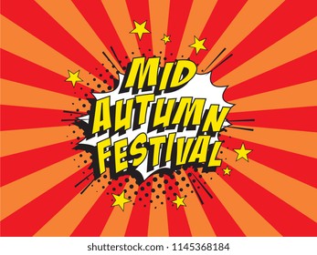 words mid autumn festival in retro comic speech bubble with halftone dotted shadow on colorful background. happy harvest-time autumn festival vector pop art illustration