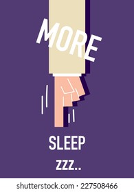 Words MORE SLEEP vector illustration