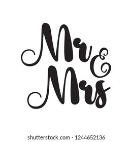Words Mr. and Mrs. vector hand-written for wedding traditional text. Isolated on white background