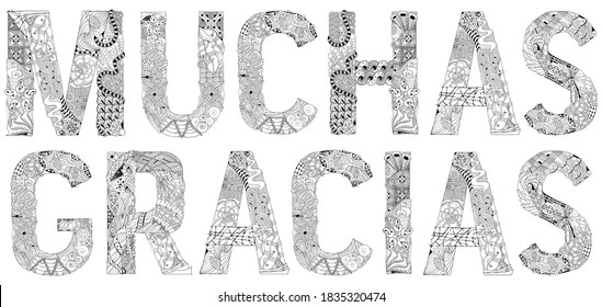 Words MUCHAS GRACIAS. Many thanks in Spanish. Vector decorative zentangle object for coloring