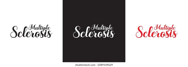 The words Multiple Sclerosis  calligraphy lettering poster. Carnival celebration design for banner, poster, card, print, flyer, menu. Space for text. isolated on white and black background. EPS 10