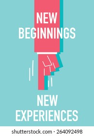 Words NEW BEGINNINGS NEW EXPERIENCES