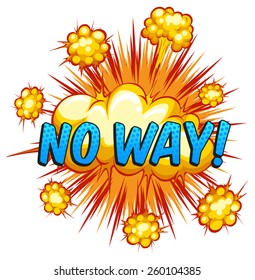Words no way with clouds explosion background