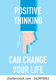 Words POSITIVE THINKING CAN CHANGE YOUR LIFE
