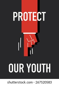 Words PROTECT OUR YOUTH